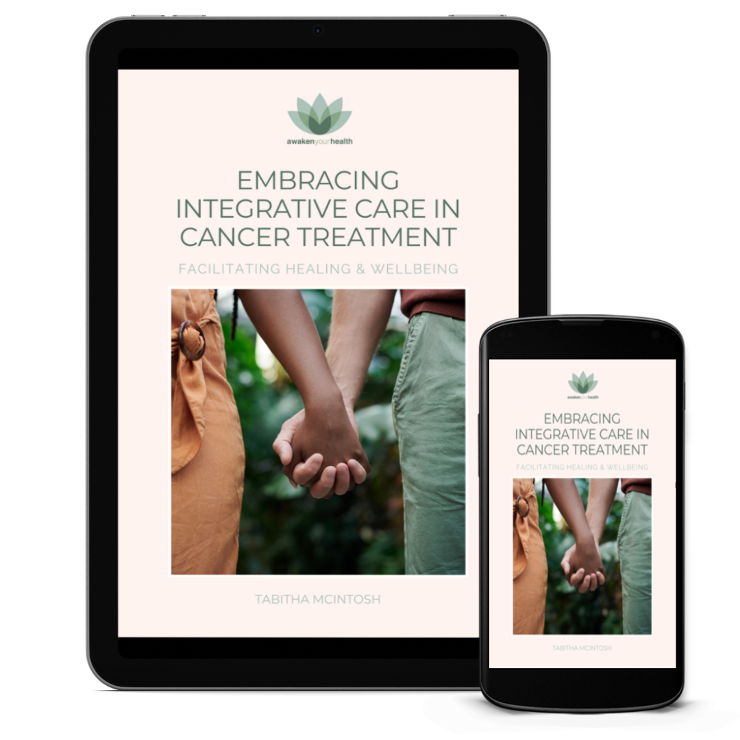 Embracing Integrative Care in Cancer Treatment eBook + Meal Plan